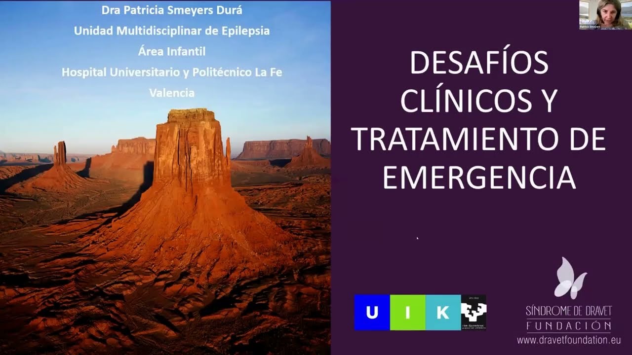 Curso Universitario Dravet 2022 (día 2 - 5-6) Desafíos clínicos y tratamiento de emergencia