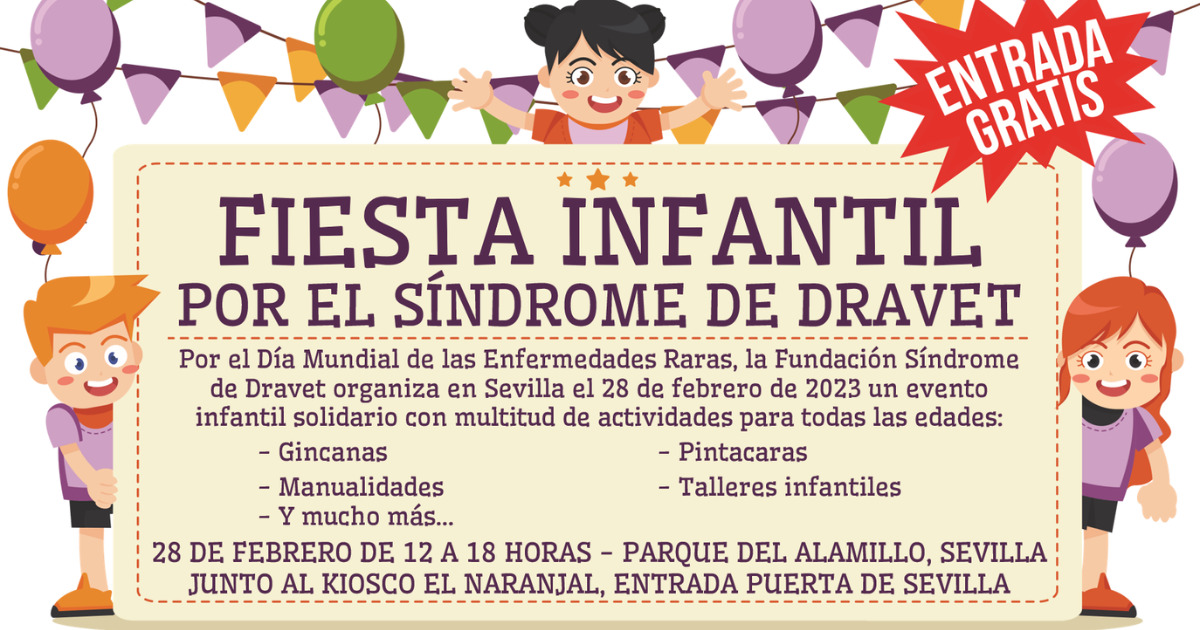 Fiesta Infantil por el Síndrome de Dravet - Sevilla
